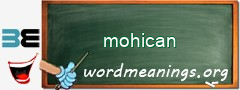 WordMeaning blackboard for mohican